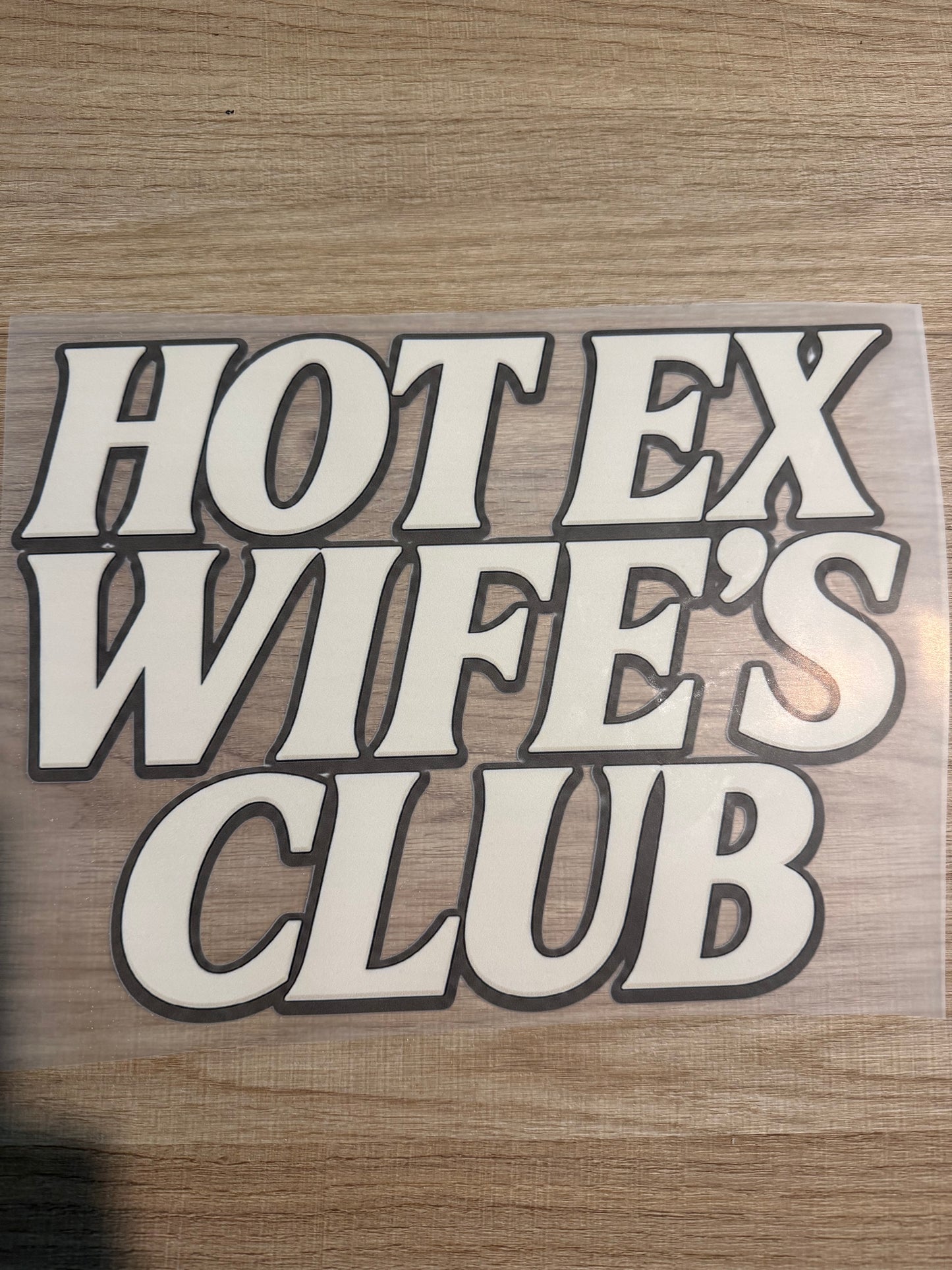 Ex Wife’s Club