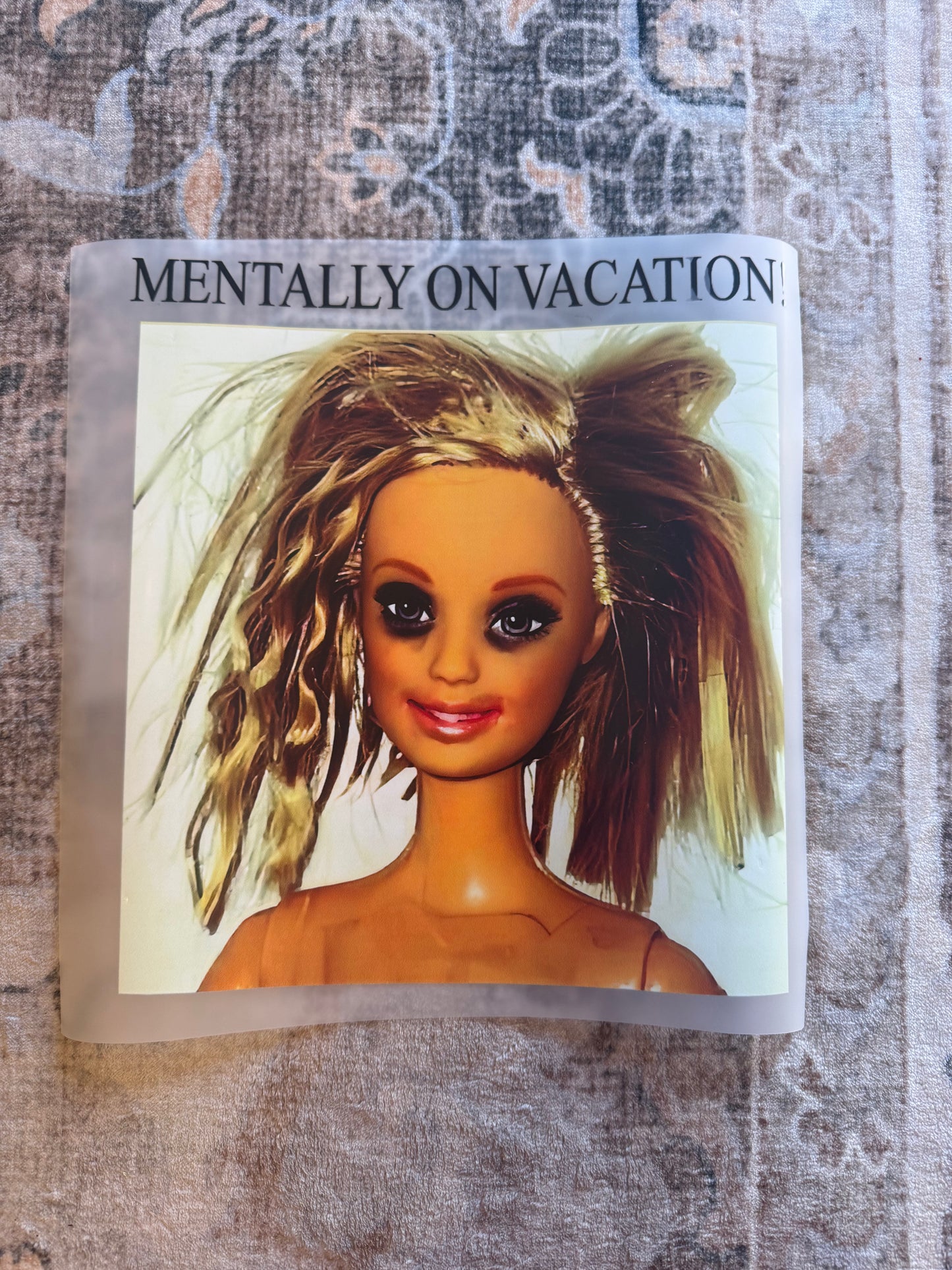 mentally on vacation doll transfer