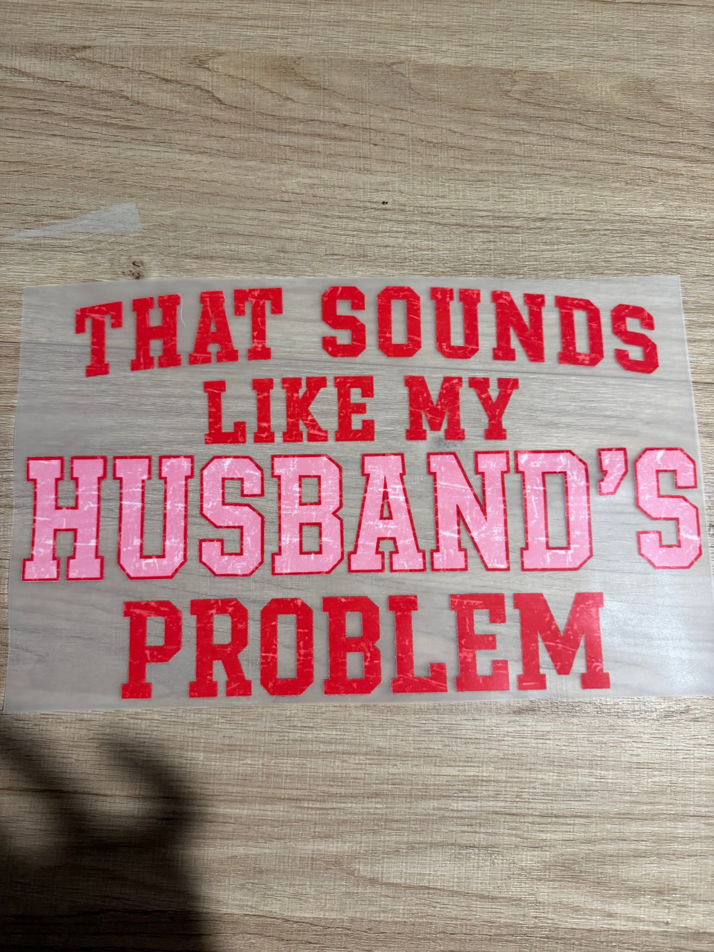 that sounds like my husband’s problem transfer