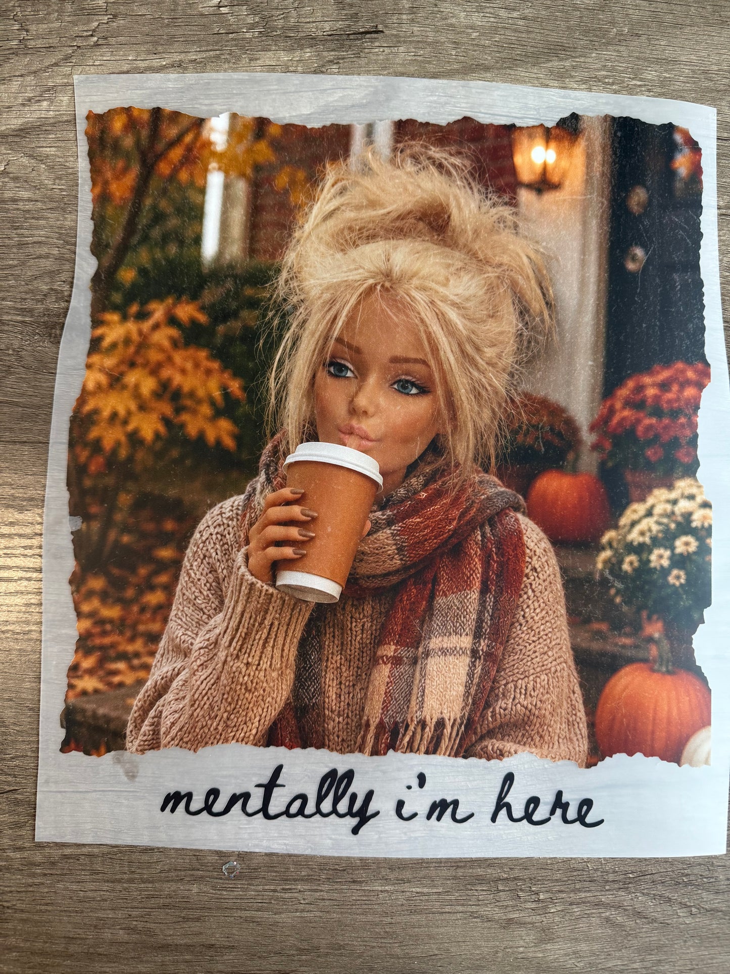 mentally im here doll transfer