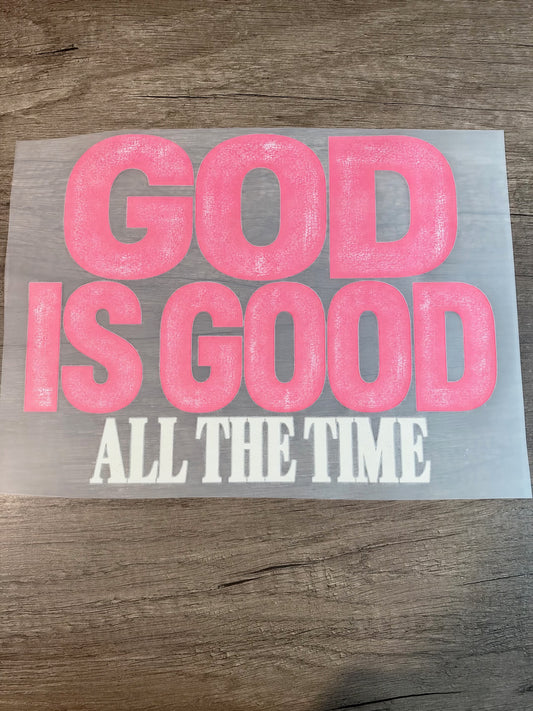 god is good all the time transfer