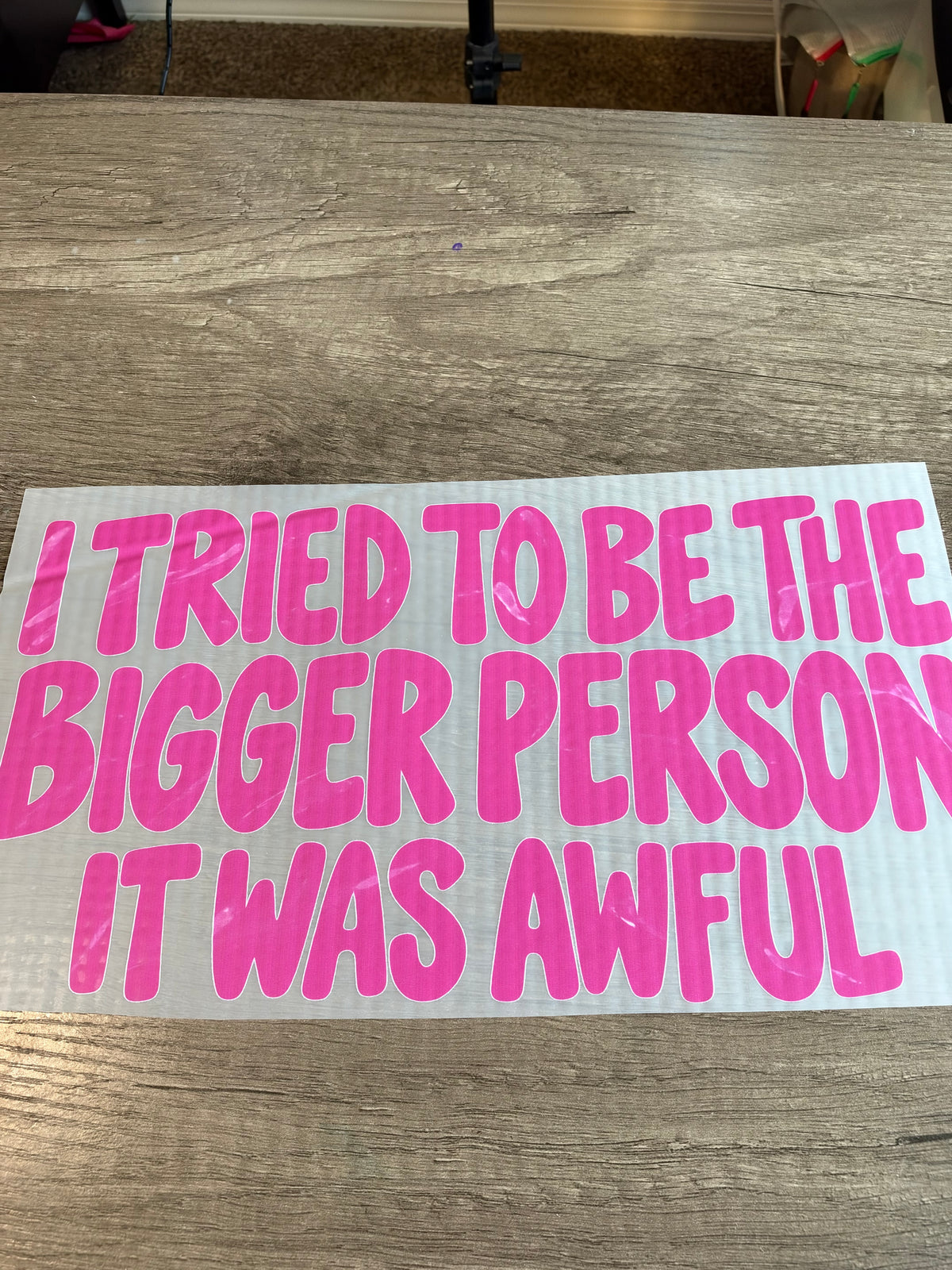 i tried to be the bigger person transfer