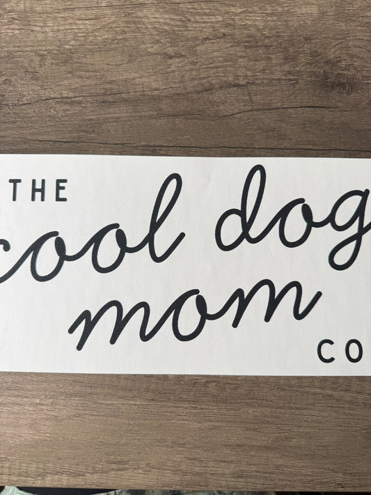 cool dog mom