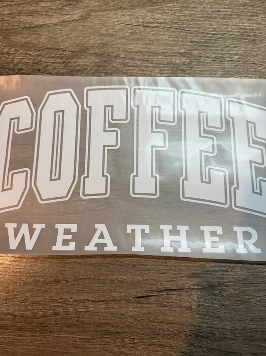 coffee weather white transfer